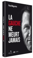 Magnette La gauche ne meurt jamais